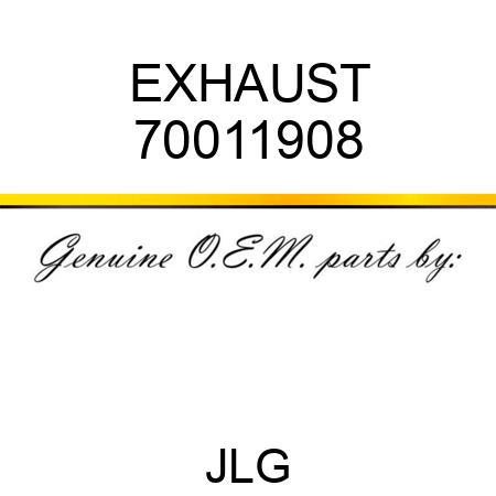 EXHAUST 70011908