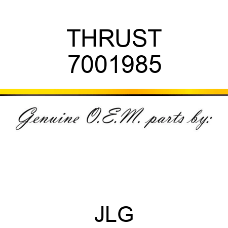 THRUST 7001985