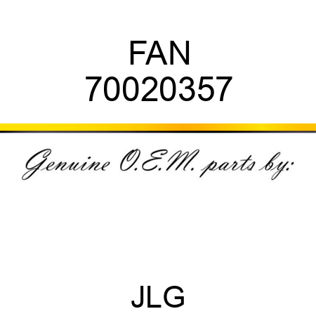 FAN 70020357