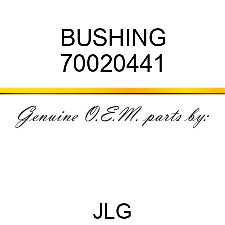 BUSHING 70020441