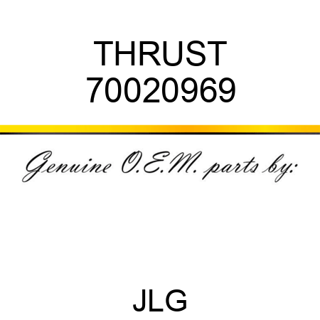 THRUST 70020969