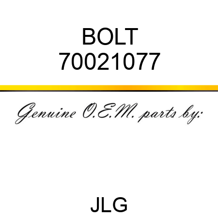 BOLT 70021077
