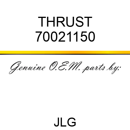 THRUST 70021150