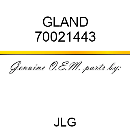 GLAND 70021443