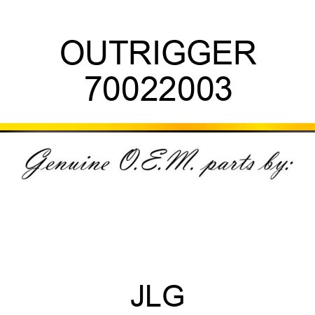 OUTRIGGER 70022003