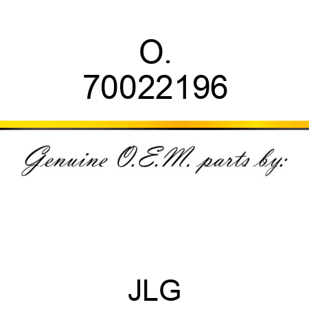 O. 70022196