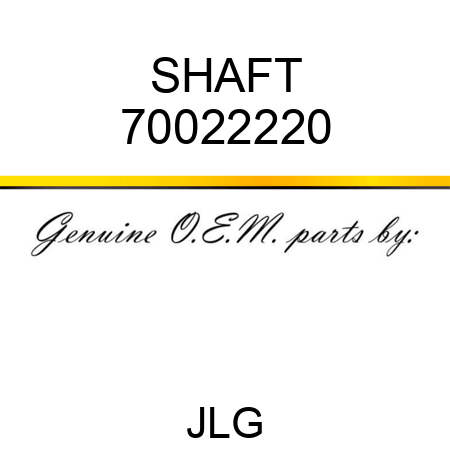 SHAFT 70022220