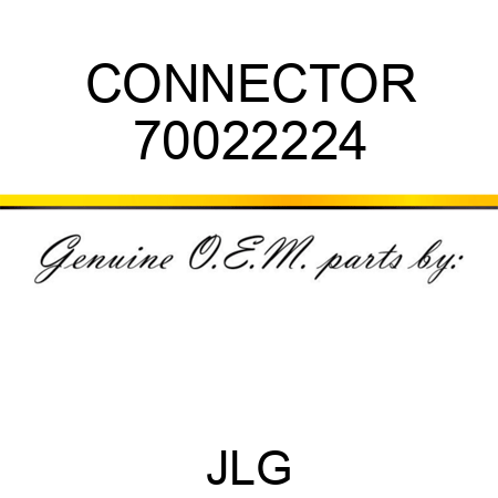 CONNECTOR 70022224