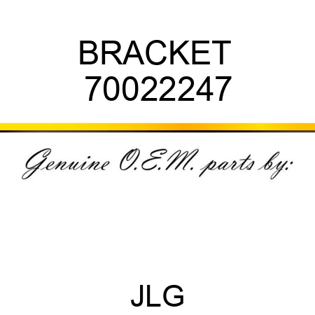 BRACKET  70022247