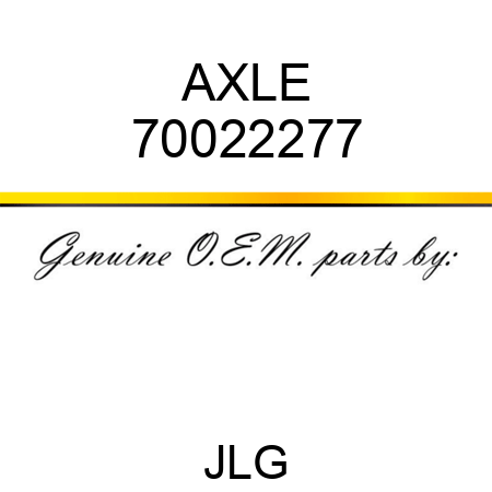 AXLE 70022277