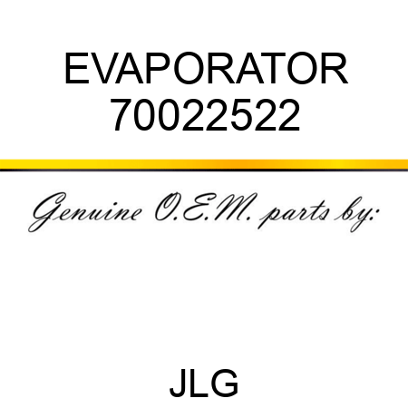 EVAPORATOR 70022522