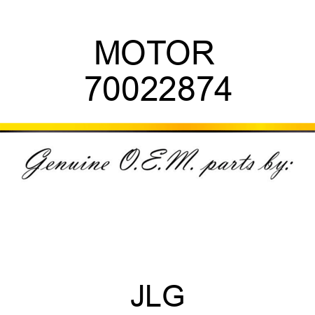 MOTOR  70022874