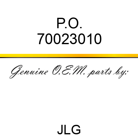 P.O. 70023010
