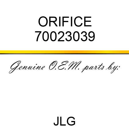 ORIFICE 70023039