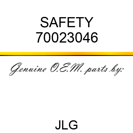 SAFETY 70023046