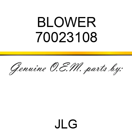 BLOWER 70023108