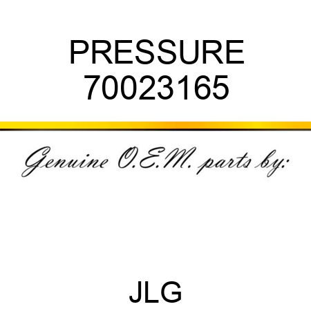 PRESSURE 70023165