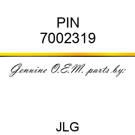 PIN 7002319