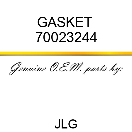 GASKET  70023244