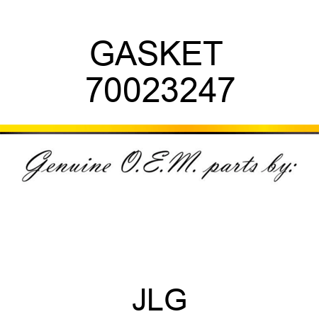 GASKET  70023247