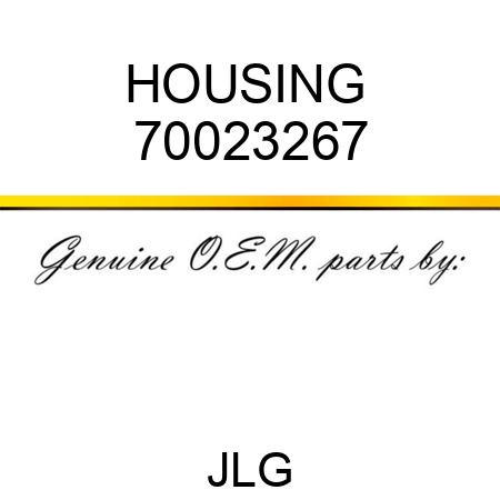 HOUSING  70023267