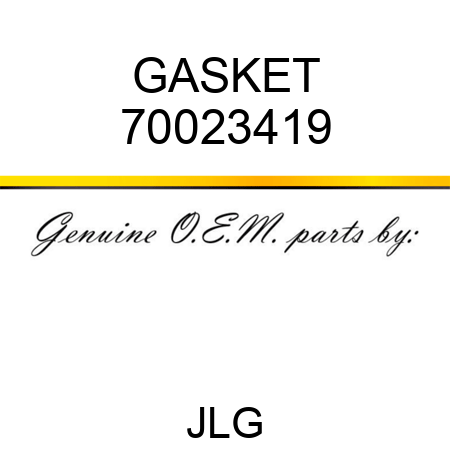 GASKET 70023419