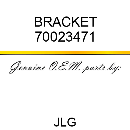 BRACKET 70023471