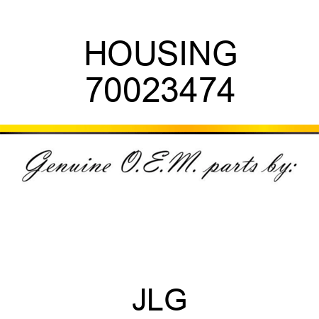 HOUSING 70023474