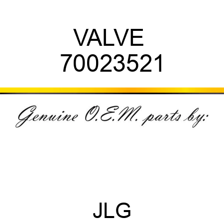 VALVE  70023521