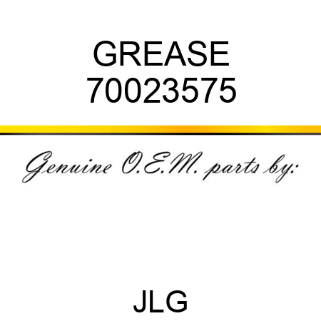 GREASE 70023575