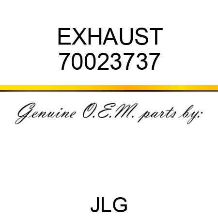EXHAUST 70023737