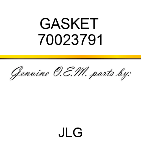 GASKET  70023791