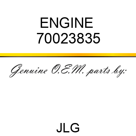 ENGINE  70023835