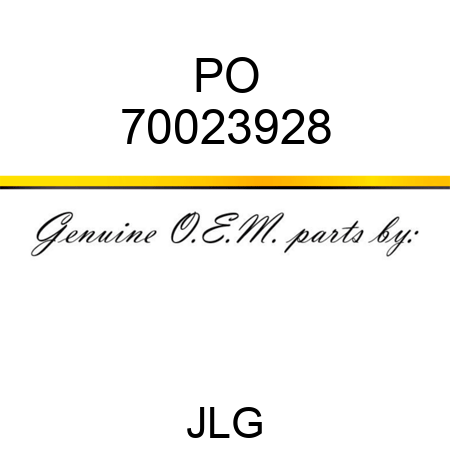 PO 70023928