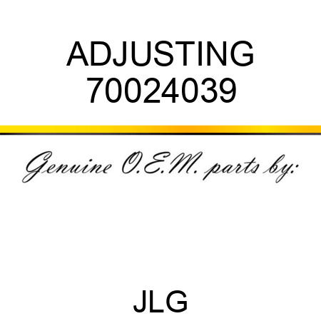 ADJUSTING 70024039