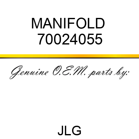 MANIFOLD  70024055