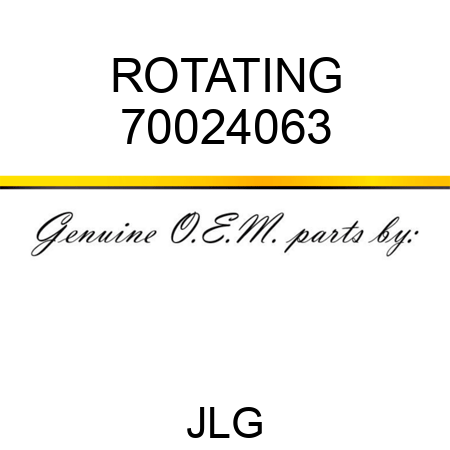 ROTATING 70024063