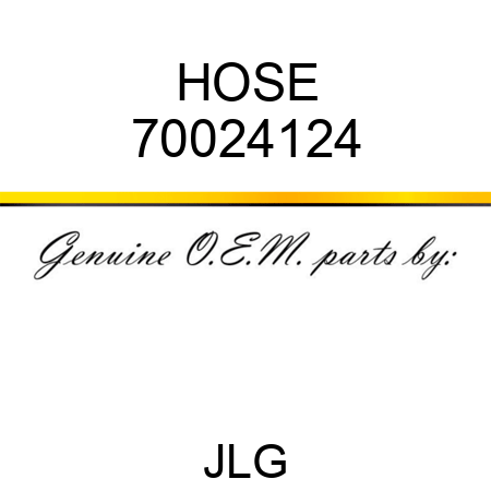 HOSE 70024124