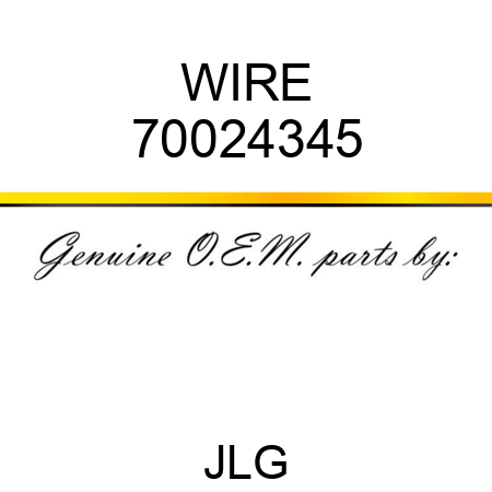 WIRE 70024345