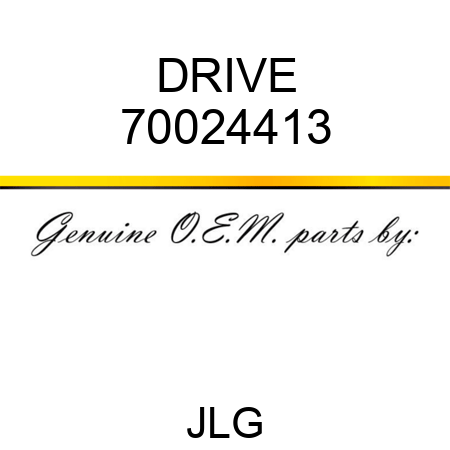 DRIVE 70024413