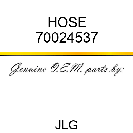 HOSE 70024537
