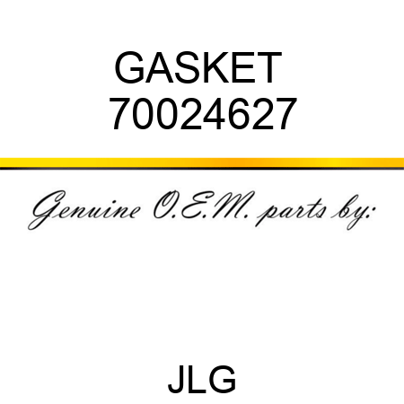 GASKET  70024627