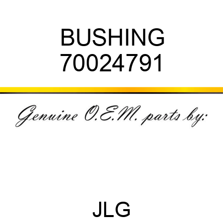 BUSHING 70024791