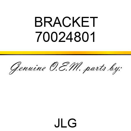 BRACKET 70024801