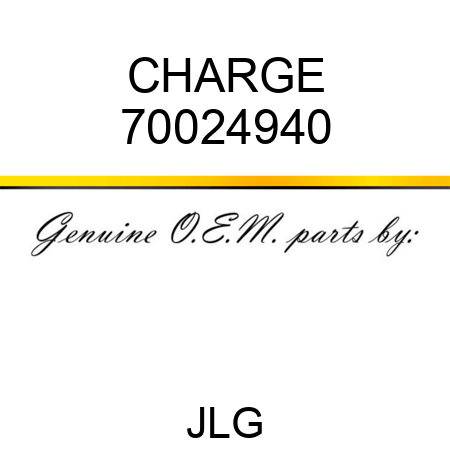 CHARGE 70024940