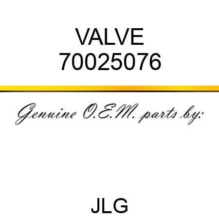 VALVE 70025076