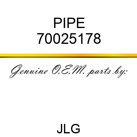 PIPE 70025178