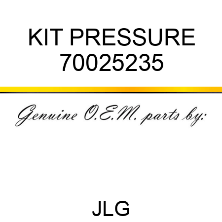KIT PRESSURE 70025235