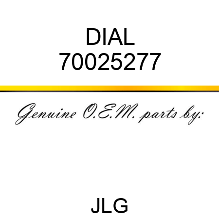 DIAL 70025277