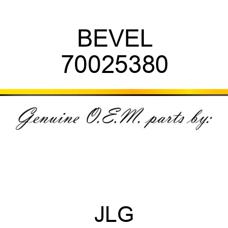 BEVEL 70025380